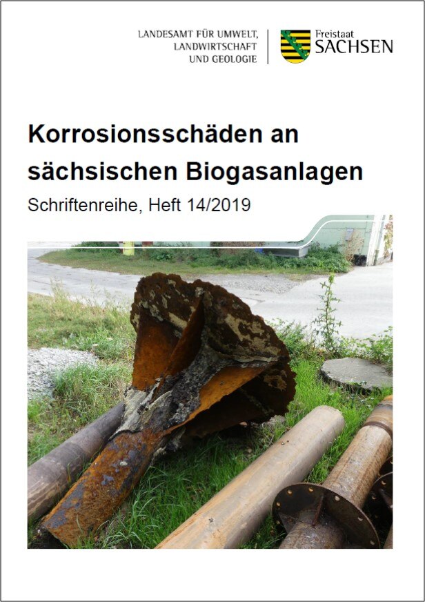 Schriftenreihe des LfULG Heft 14/2019, Korrosionsschäden an sächsischen Biogasanlagen 